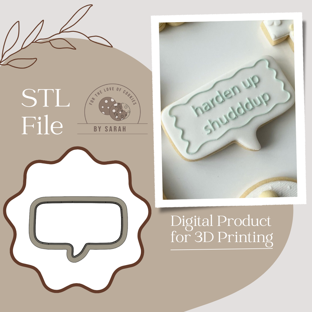 Speech Bubble Shape Cookie Cutter Only STL FILE